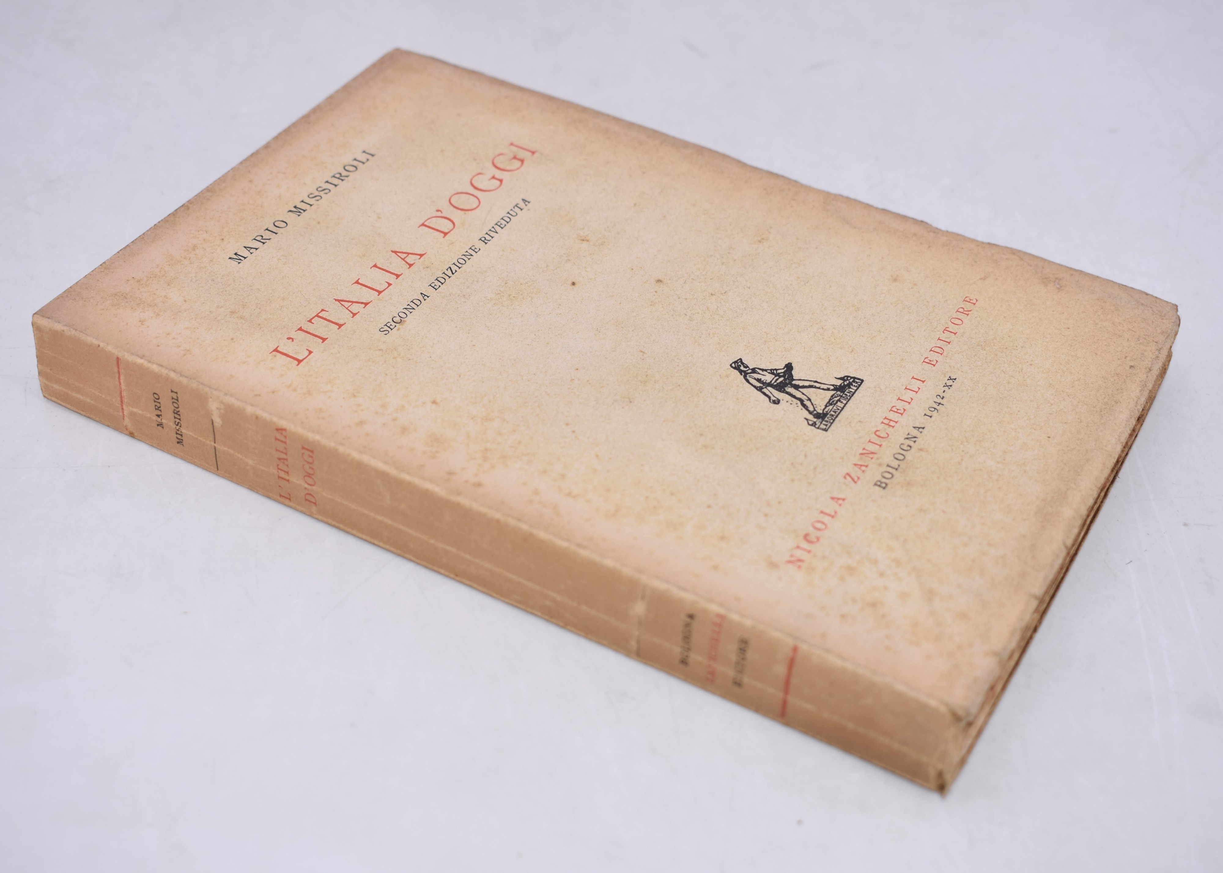 Missiroli, Mario. L'italia D'oggi. 1942.