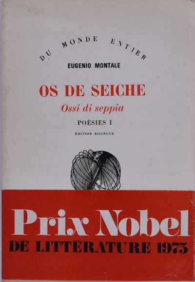 Montale, Eugenio. Os De Seiche. Ossi di Seppia. Poesies. I. 1975.
