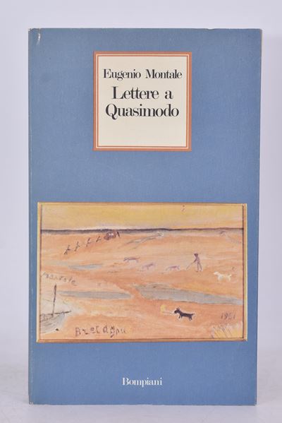 Montale, Eugenio. Lettere a Quasimodo. 1981.