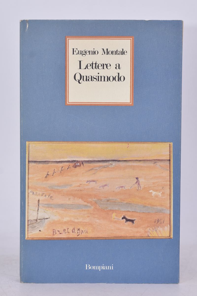 Montale, Eugenio. Lettere a Quasimodo. 1981.