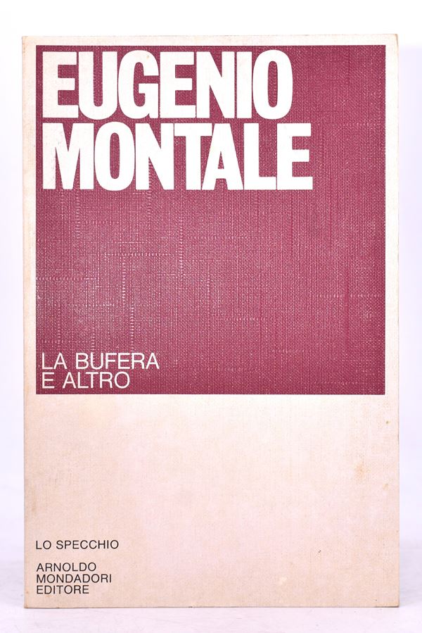 MONTALE, Eugenio. LA BUFERA E ALTRO. 1982.