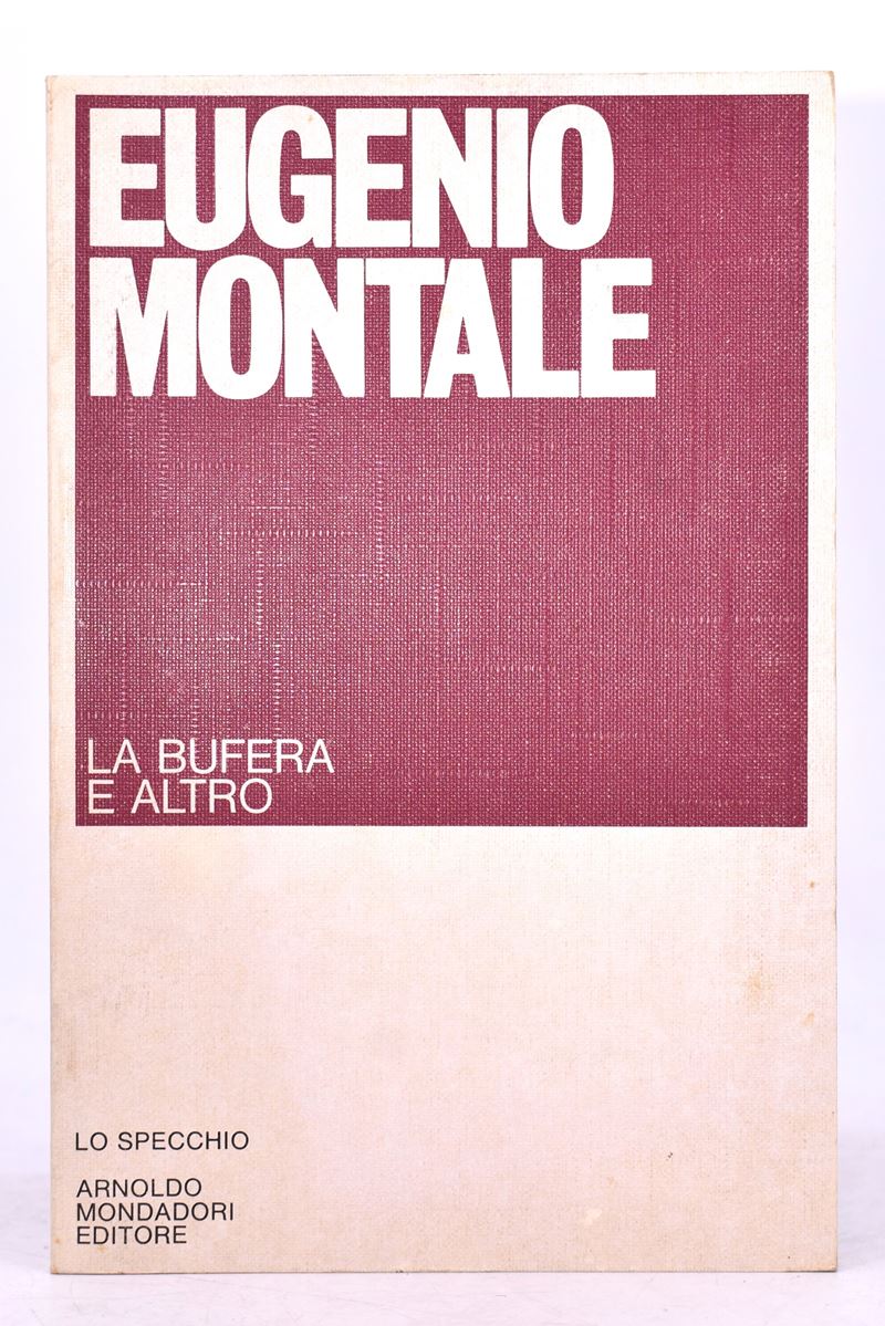 Montale, Eugenio. la Bufera e Altro. 1982.