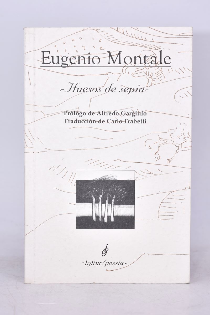 Montale, Eugenio. Huesos De Sepia. 2000.
