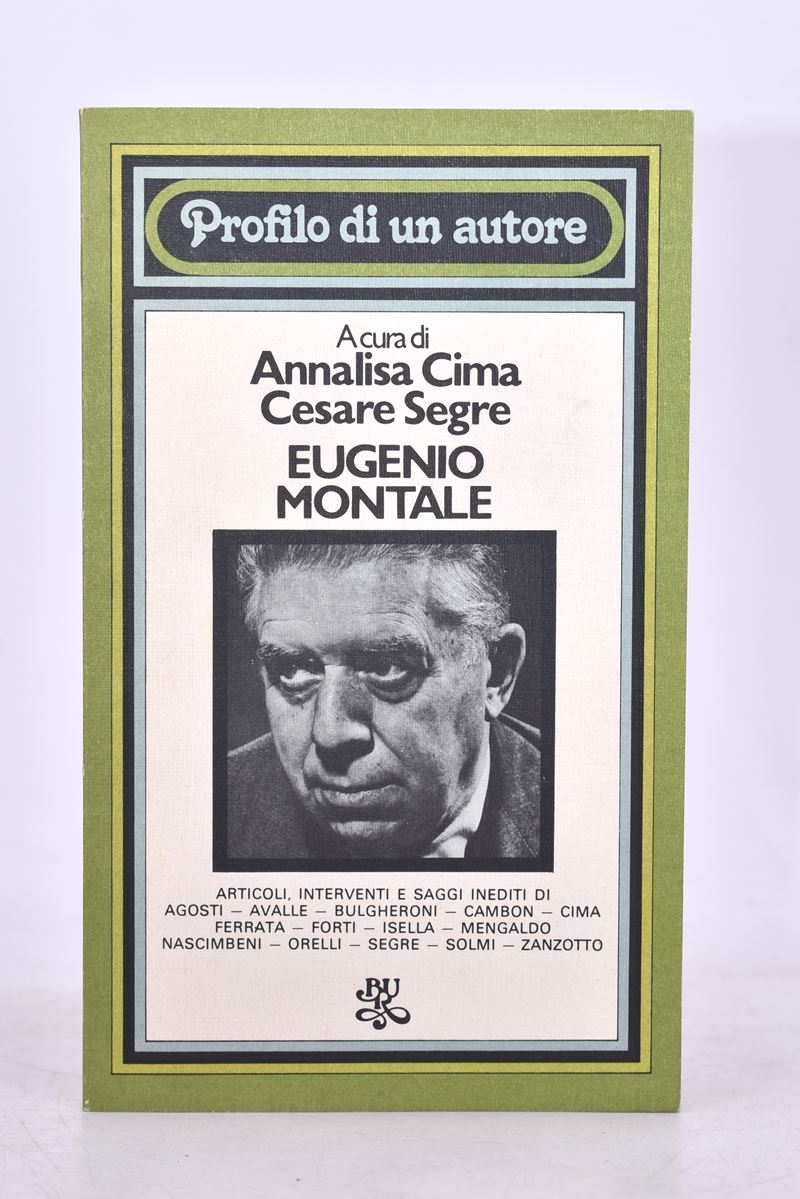 Eugenio Montale. Profilo di un Autore. 1977.