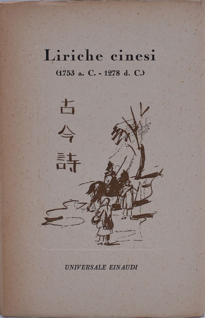 Liriche Cinesi (1753 A. C. - 1278 D. C.). 1943.