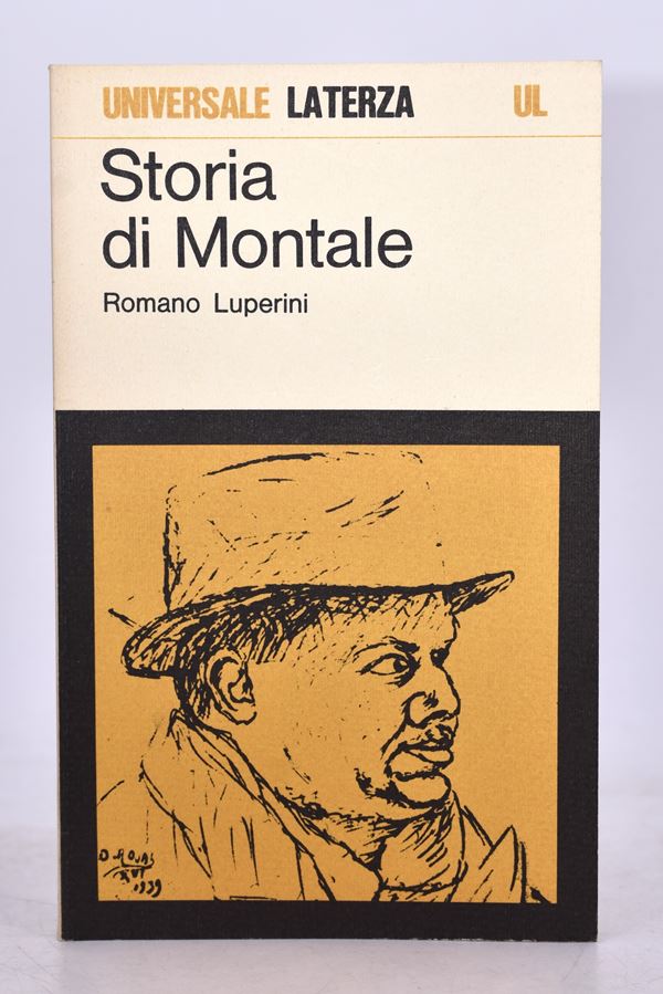 LUPERINI, Romano. STORIA DI MONTALE. 1986.  - Auction Ancient and rare books, italian first editions of 20th century - Bertolami Fine Art - Casa d'Aste
