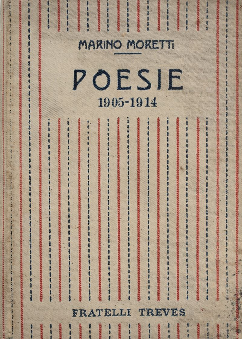 Moretti, Marino. Poesie 1905-1914. 1919.