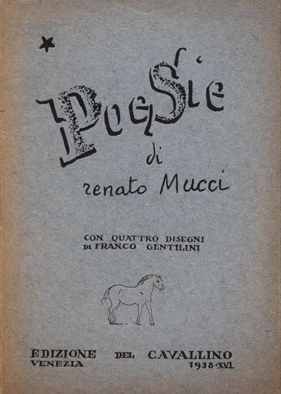 Mucci, Renato. Poesie. 1938.