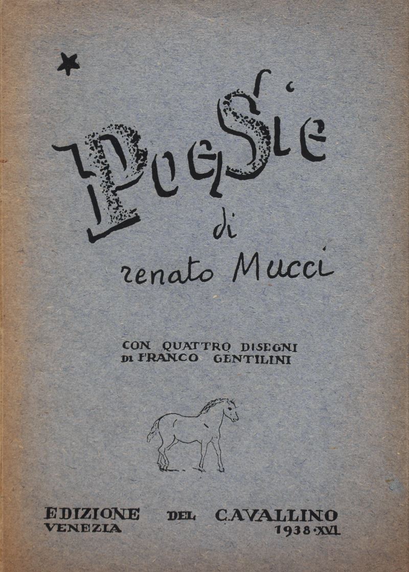 Mucci, Renato. Poesie. 1938.