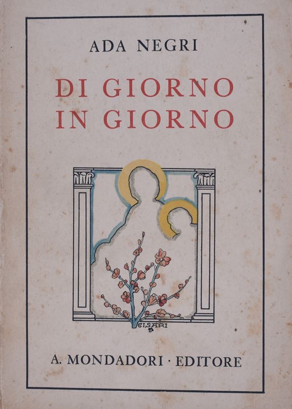 NEGRI, Ada. DI GIORNO IN GIORNO. 1932.  - Auction Ancient and rare books, italian first editions of 20th century - Bertolami Fine Art - Casa d'Aste