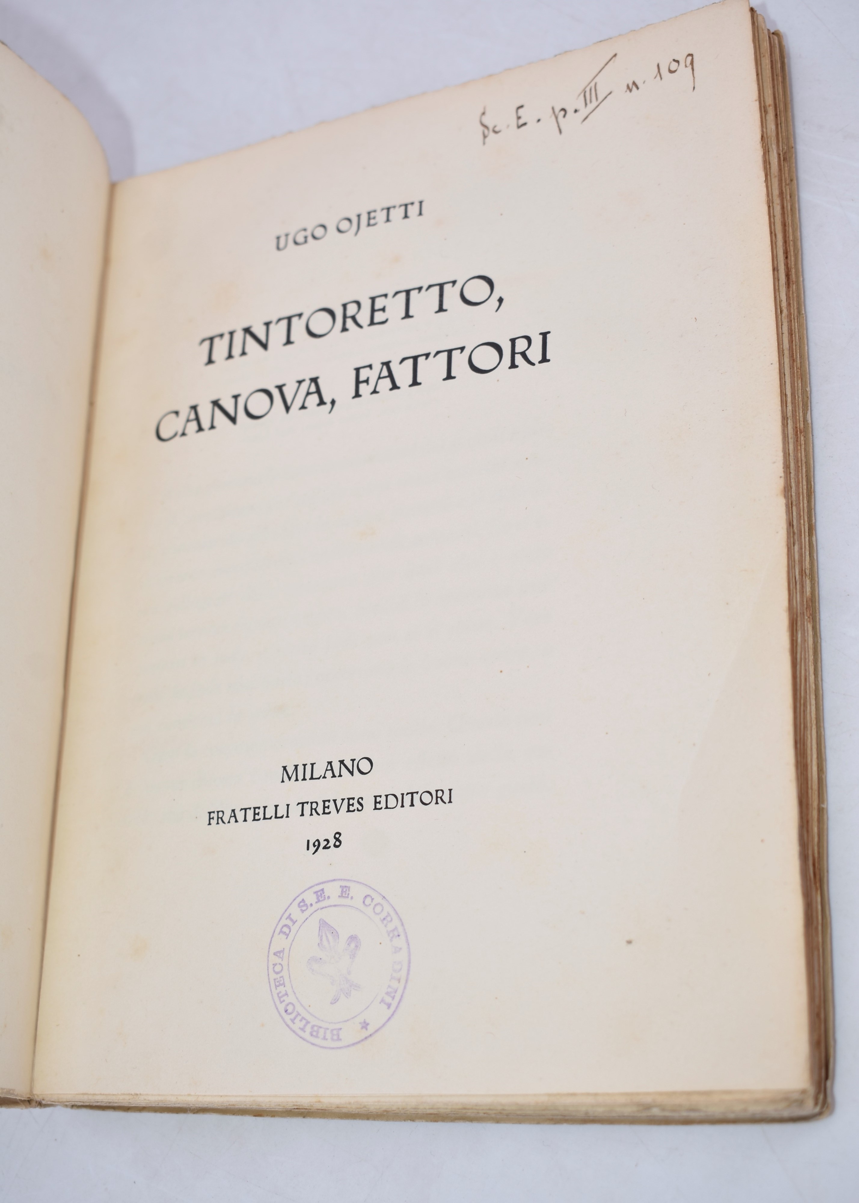 Ojetti, Ugo. Tintoretto, Canova, Fattori. 1928.