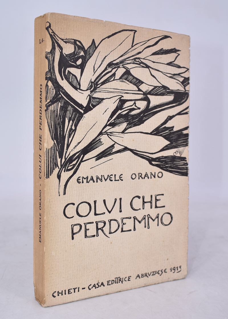 Orano, M. Emanuele. Colui che Perdemmo. 1915.