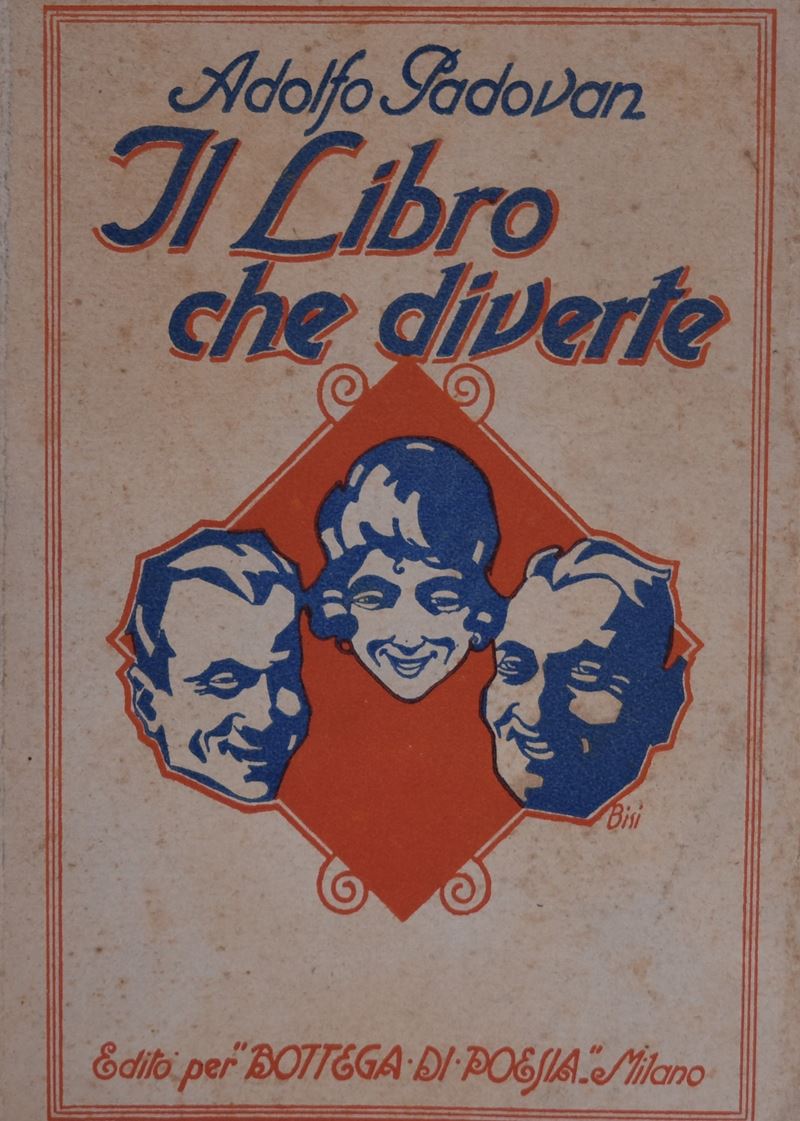 Padovan, Adolfo. il Libro che Diverte. 1925.