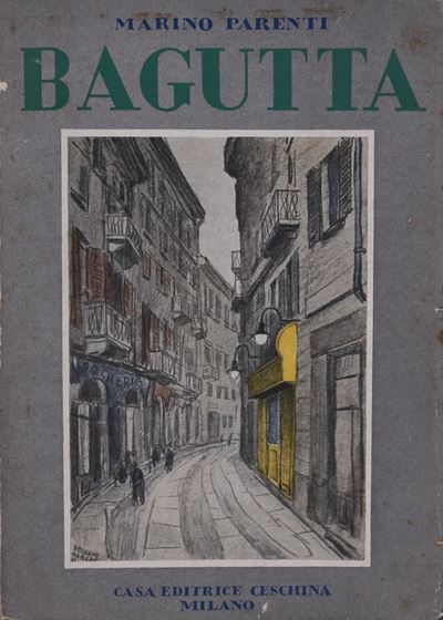 Parenti, Marino. Bagutta. 1928.