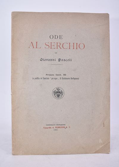Pascoli, Giovanni. Ode al Serchio. 1902.