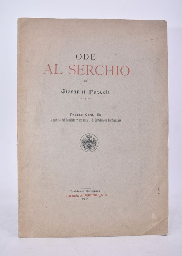 PASCOLI, Giovanni. ODE AL SERCHIO. 1902.