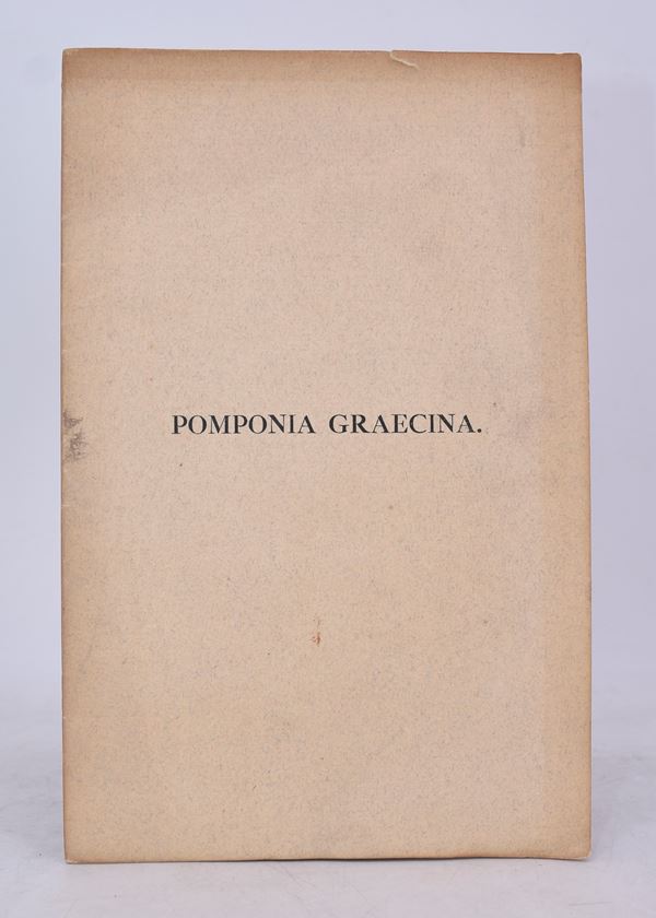 PASCOLI, Giovanni. POMPONIA GRAECINA. CARMEN JOHANNIS PASCOLI EX CASTRO SANCTI MAURI. IN CERTAMINE POETICO HOEUFFTIANO PRAEMIO AUREO ORNATUM. 1910.