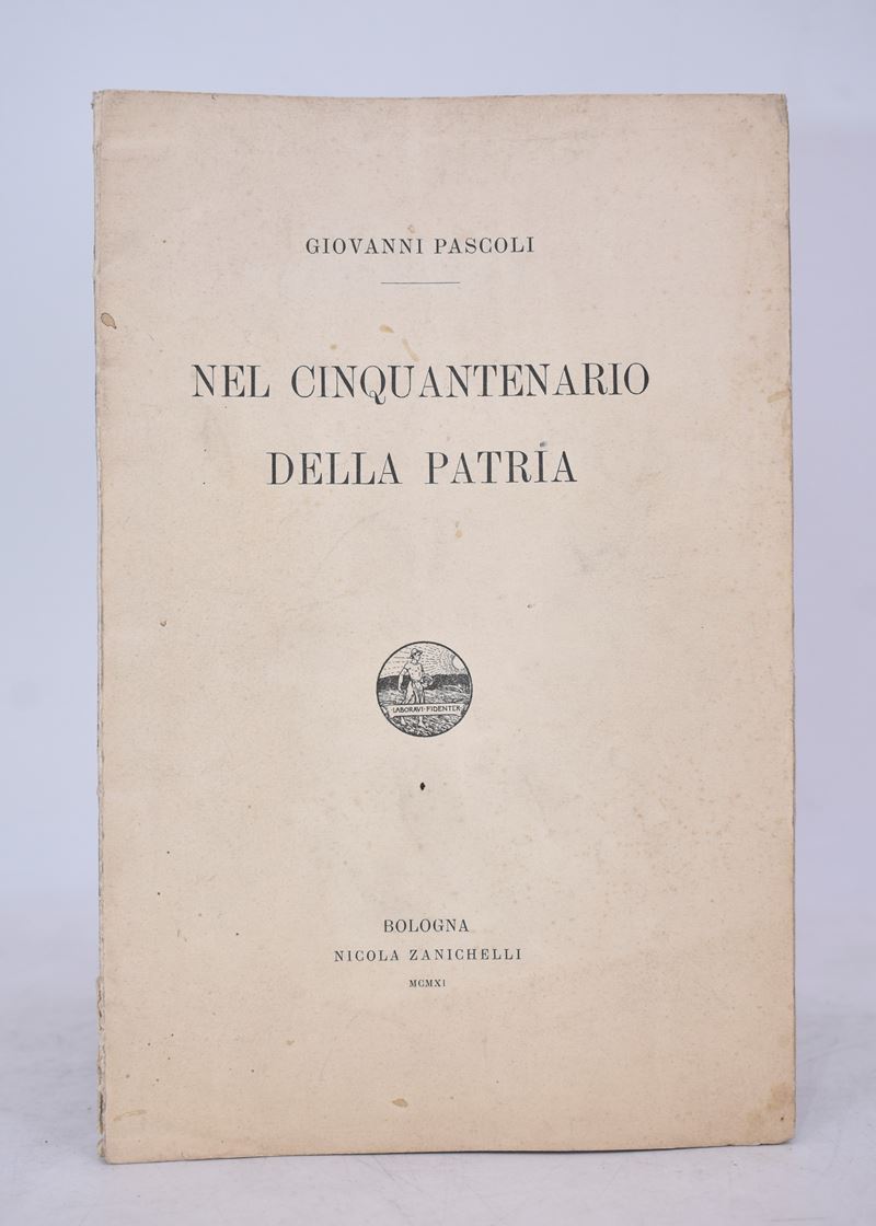Pascoli, Giovanni. nel Cinquantenario della Patria. 1911.