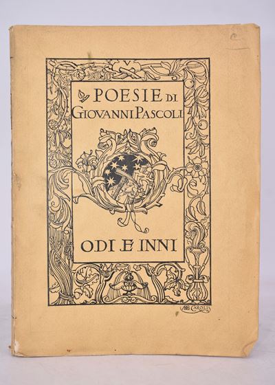 Pascoli, Giovanni. Poesie. Odi e Inni MDCCCXCVI-mdccccv. 1913.