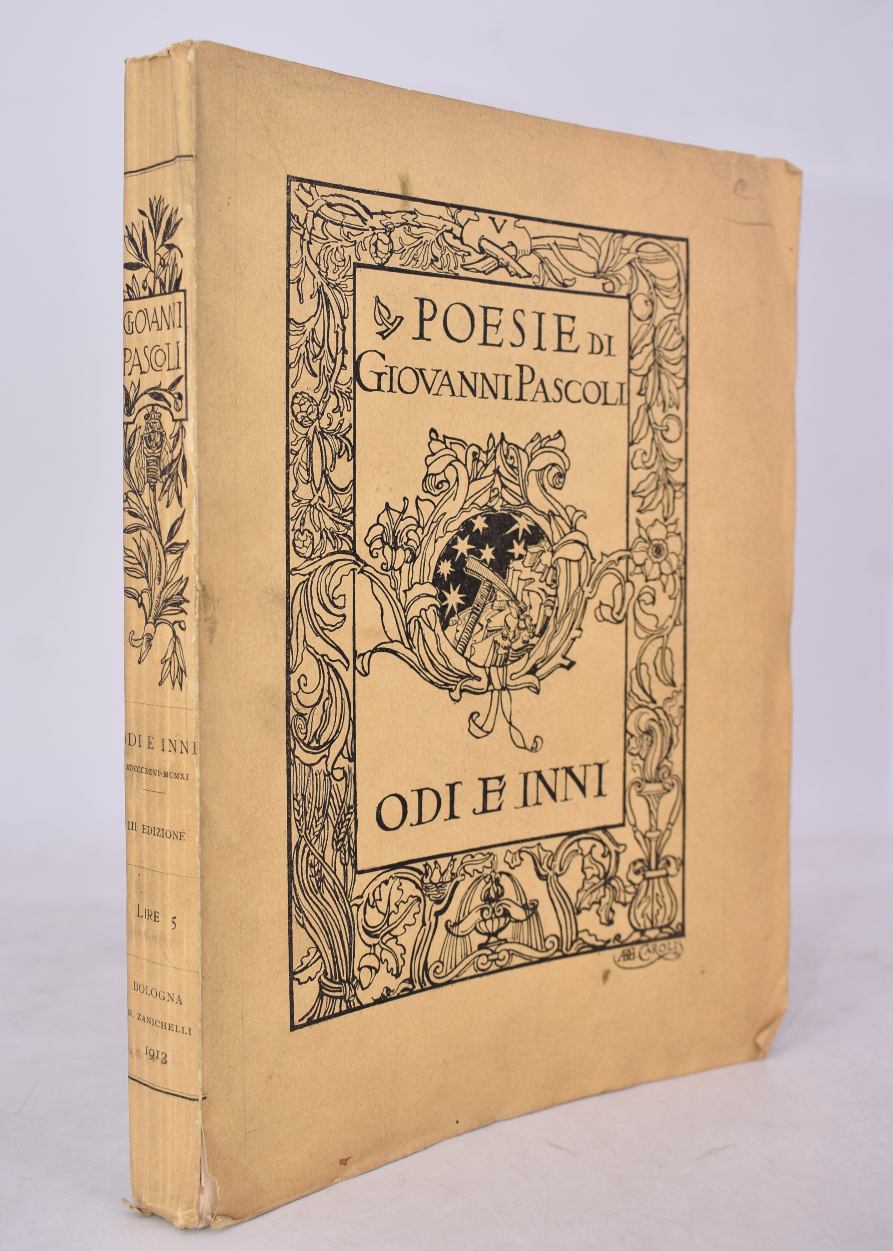 Pascoli, Giovanni. Poesie. Odi e Inni MDCCCXCVI-mdccccv. 1913.