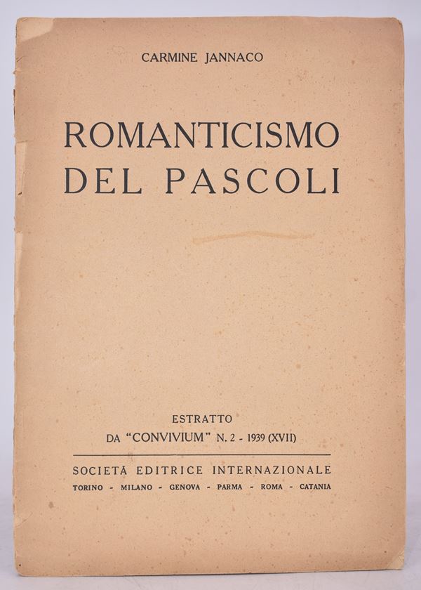 JANNACO, Carmine. ROMANTICISMO DEL PASCOLI. 1939.