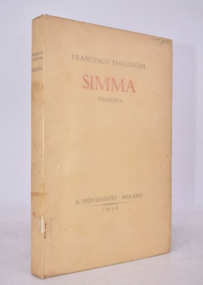Pastonchi, Francesco. Simma. Tragedia. 1936.