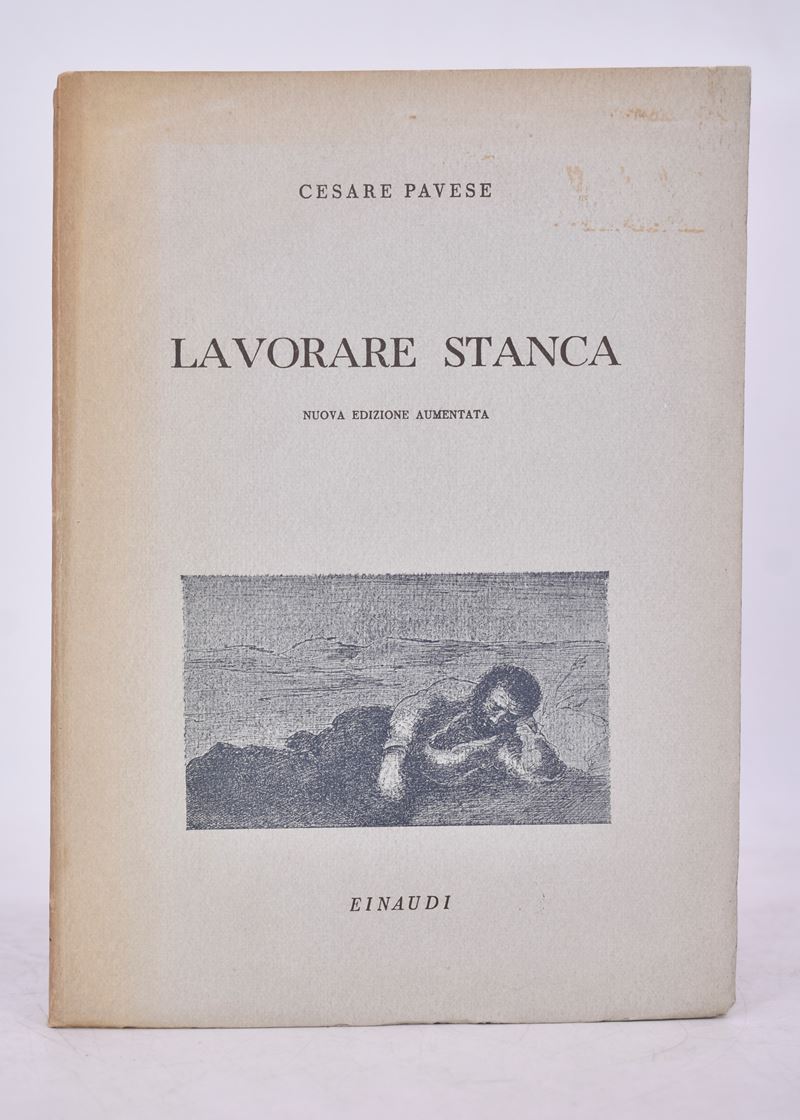 Pavese, Cesare. Lavorare Stanca. 1943.