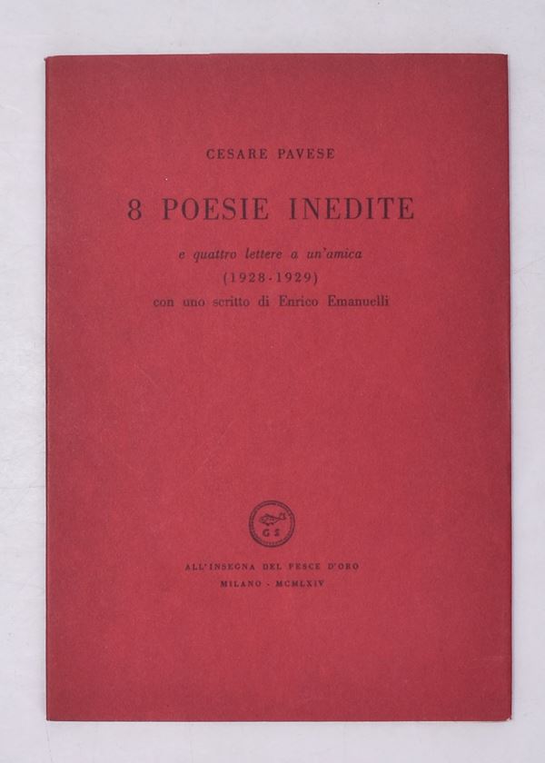 PAVESE, Cesare. 8 POESIE INEDITE E QUATTRO LETTERE AD UN'AMICA (1928-1929). 1964.