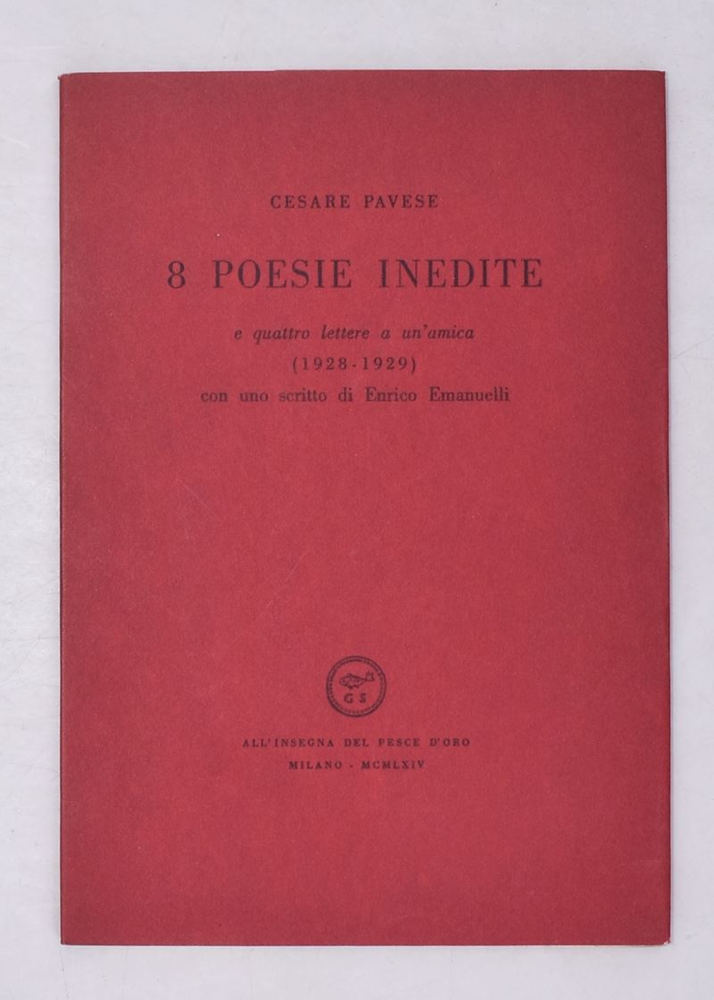 Pavese, Cesare. 8 Poesie Inedite e Quattro Lettere Ad un'amica (1928-1929). 1964.