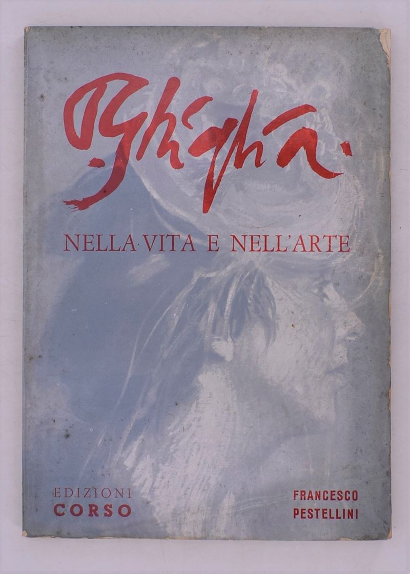 Pestellini, Francesco. Paulo Ghiglia nella Vita e Nell'arte. 1960.