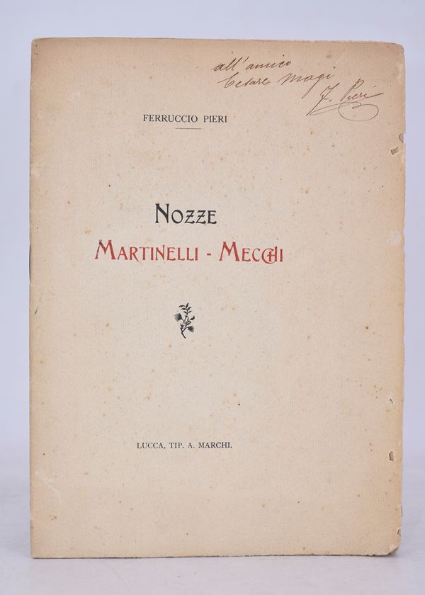 PIERI, Ferruccio. NOZZE MARTINELLI-MECCHI. 1911.