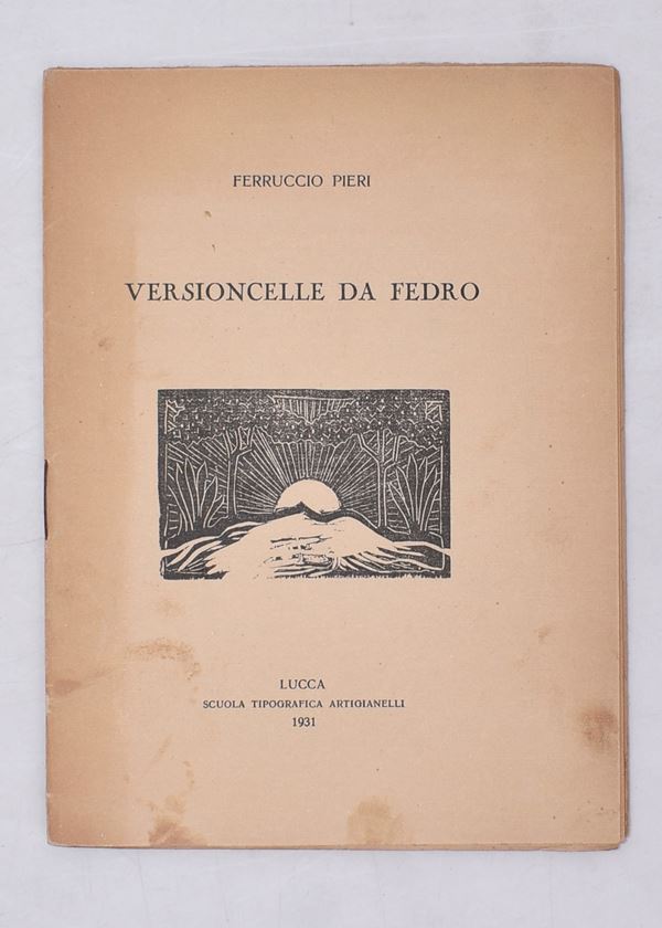 PIERI, Ferruccio. VERSIONCELLE DA FEDRO. 1931.