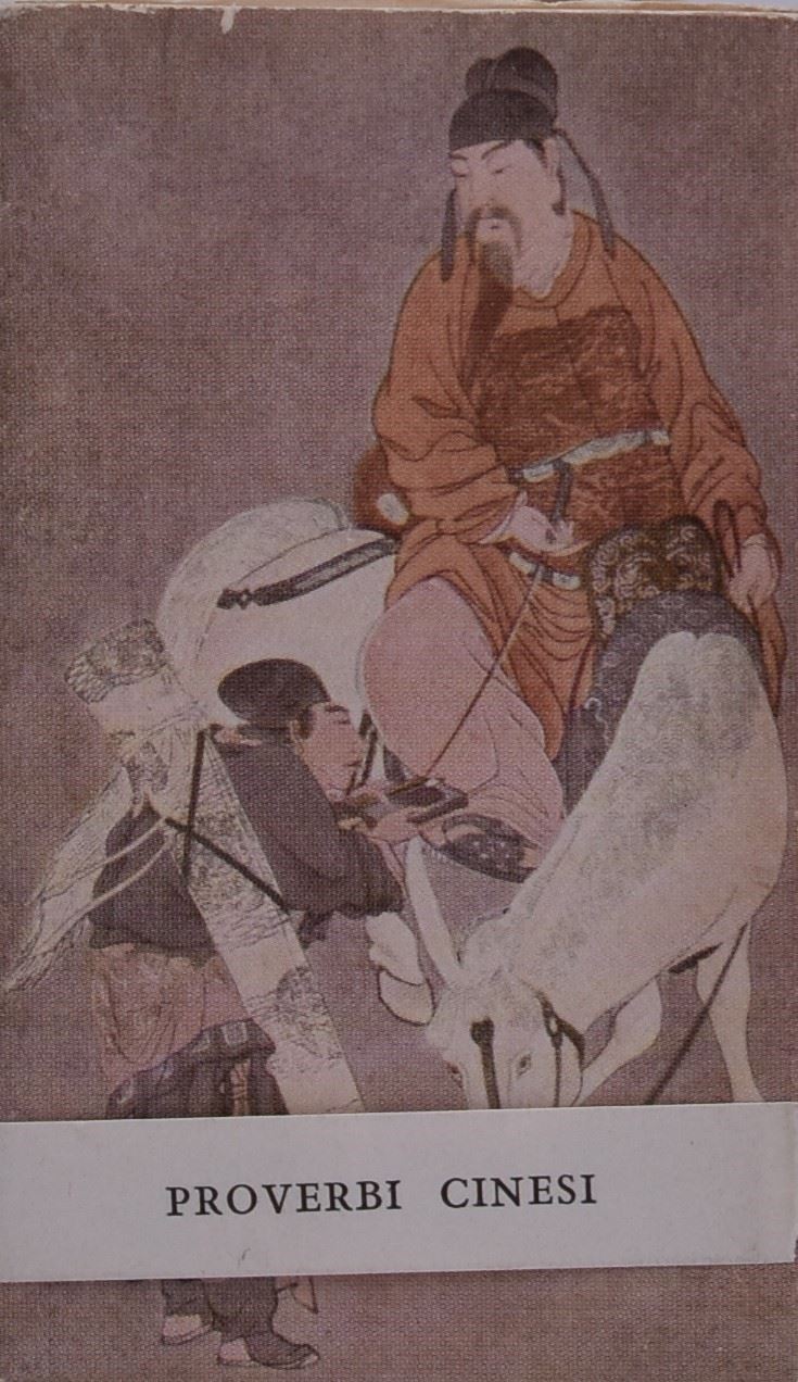 Prampolini, Giacomo (a Cura Di). Proverbi Cinesi. 1951.