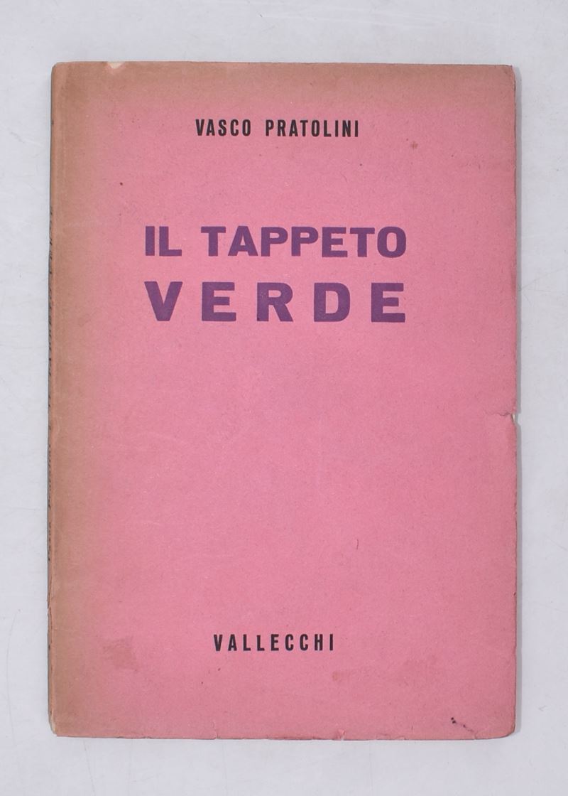 Pratolini, Vasco. il Tappeto Verde. 1941.