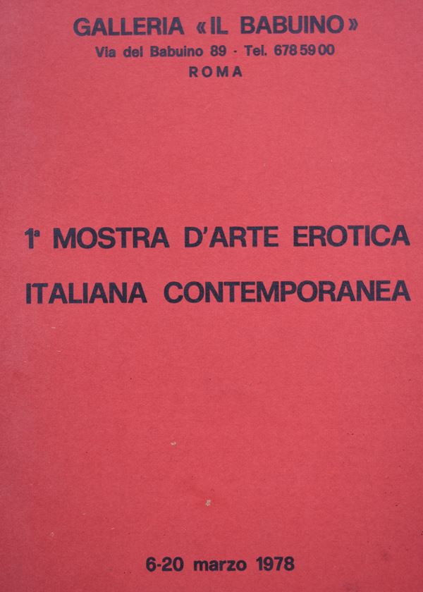 1^ MOSTRA D'ARTE EROTICA ITALIANA CONTEMPORANEA. 1978.