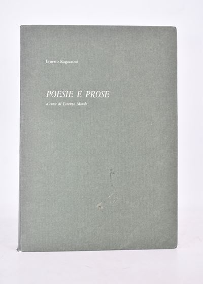 Ragazzoni, Ernesto. Prose e Poesie. 1978.