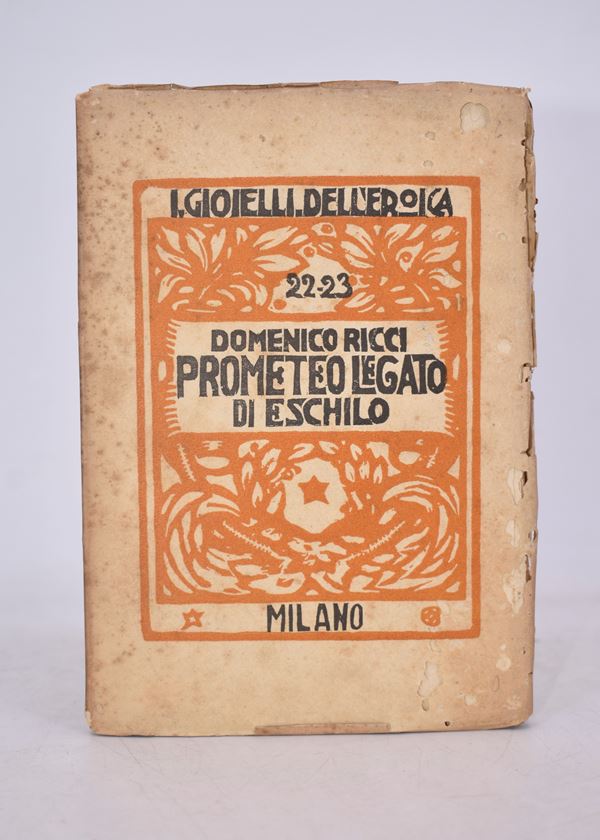 RICCI, Domenico. PROMETEO LEGATO DI ESCHILO. 1923.