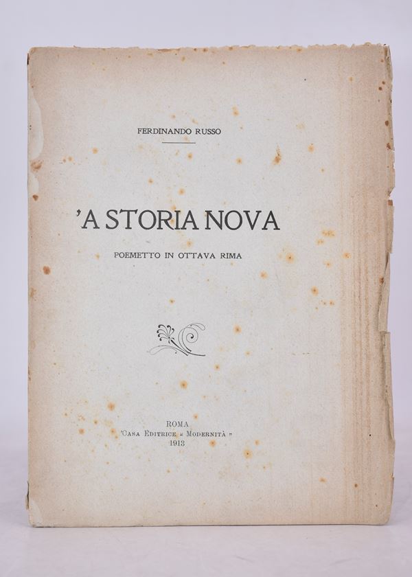 RUSSO, Ferdinando.  'A STORIA NOVA. POEMETTO IN OTTAVA RIMA. 1913.