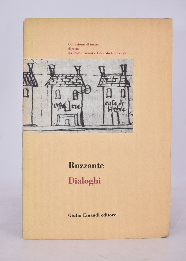 RUZZANTE. DIALOGHI. 1953.  - Auction Ancient and rare books, italian first editions of 20th century - Bertolami Fine Art - Casa d'Aste