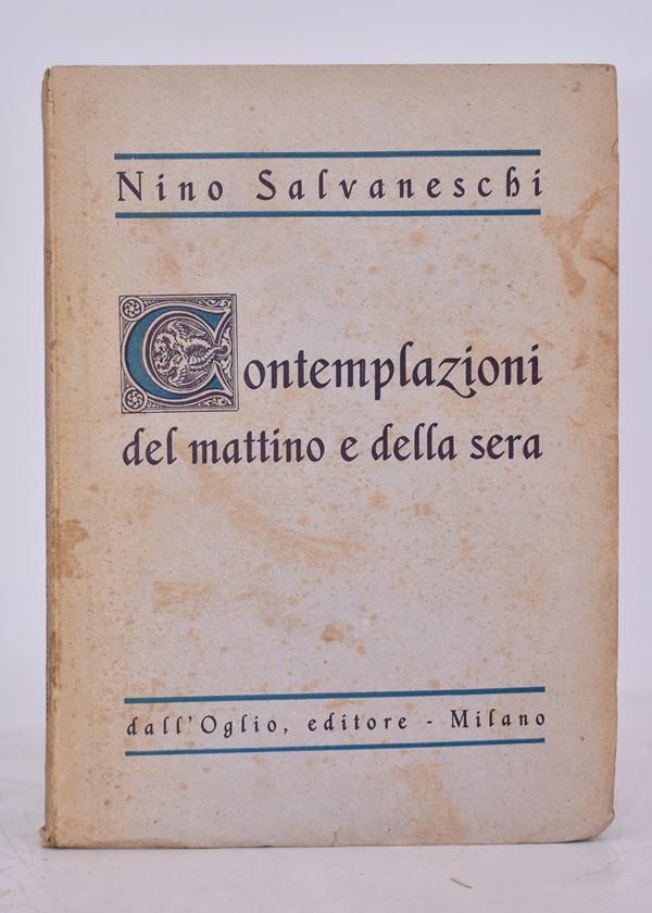 SALVANESCHI, Nino. CONTEMPLAZIONI DEL MATTINO E DELLA SERA. 1946.