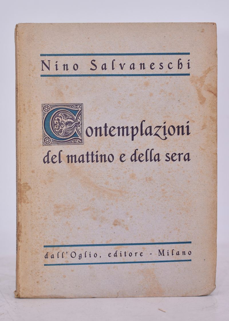 Salvaneschi, Nino. Contemplazioni del Mattino e della Sera. 1946.