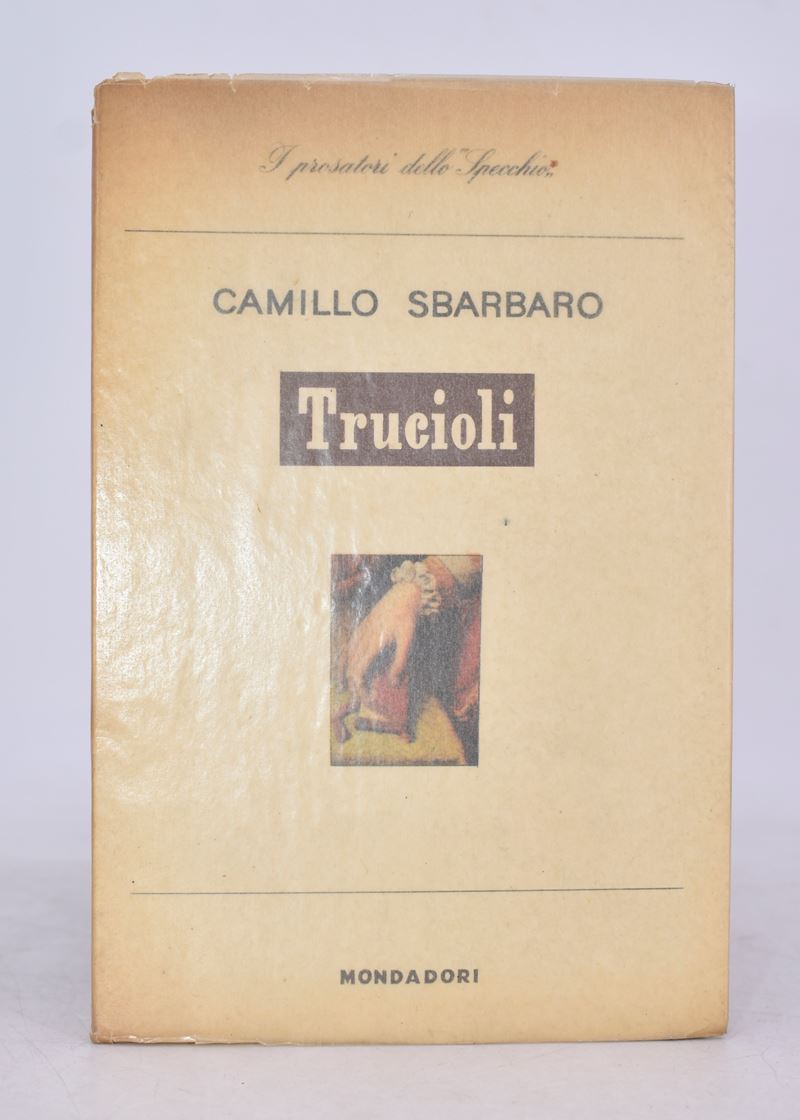 Sbarbaro, Camillo. Trucioli (1919-1940). 1948.