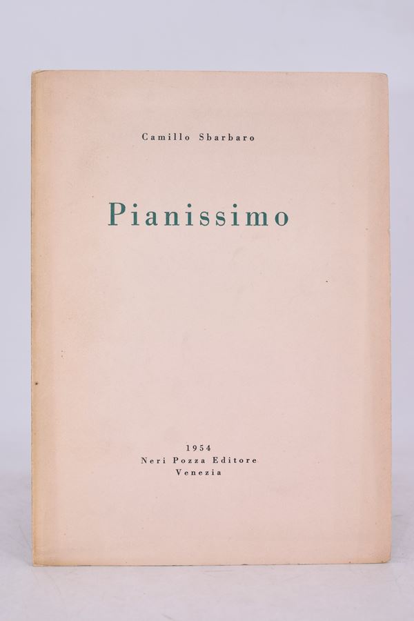 SBARBARO, Camillo. PIANISSIMO. 1954.