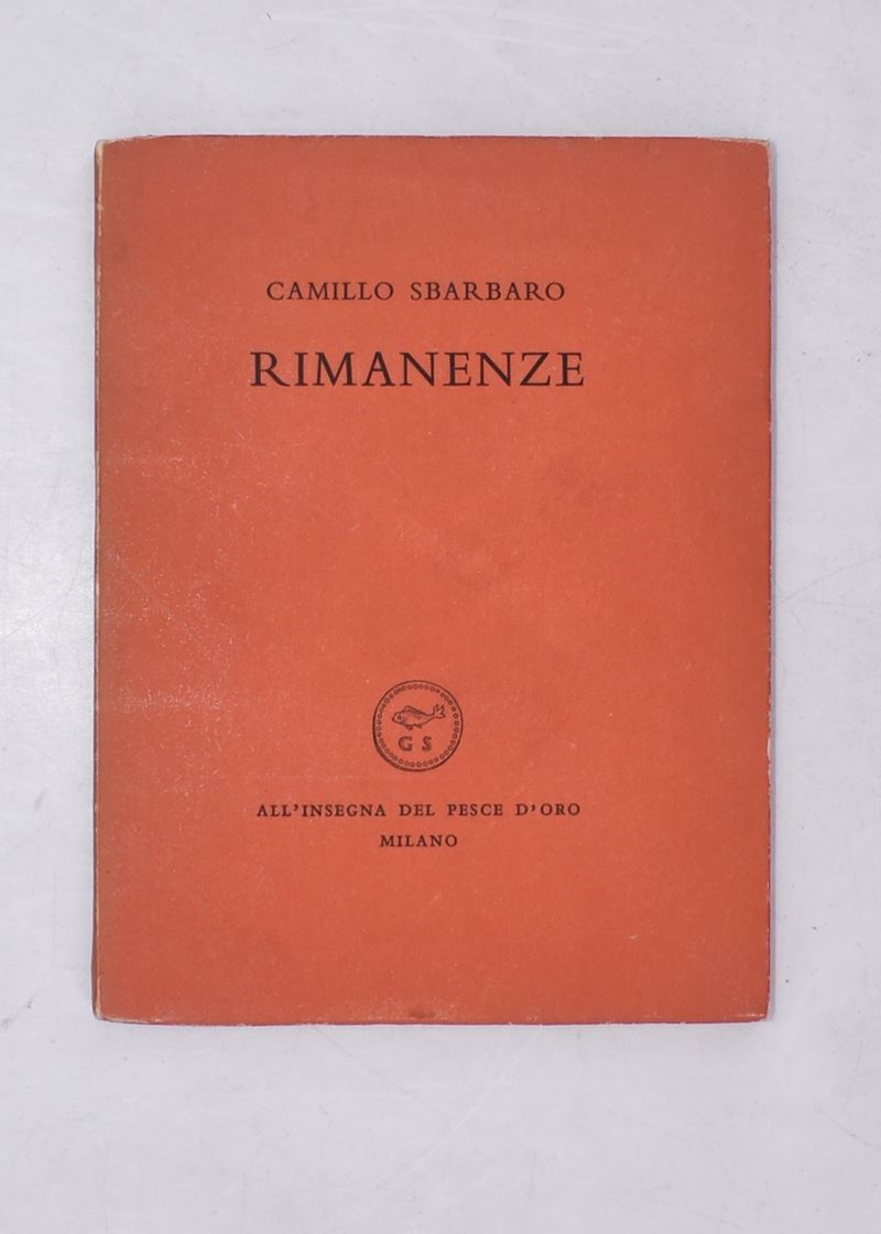 Sbarbaro, Camillo. Rimanenze. 1955.