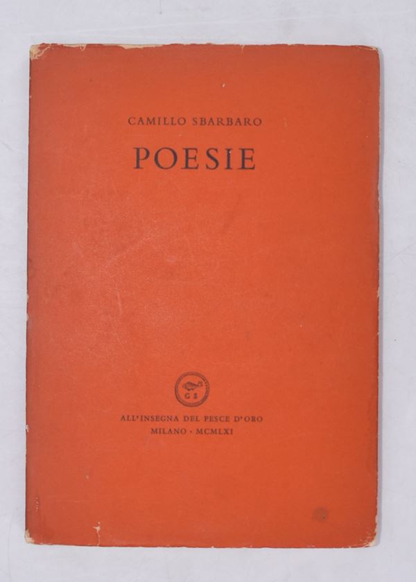 SBARBARO, Camillo. POESIE. 1961.  - Auction Ancient and rare books, italian first editions of 20th century - Bertolami Fine Art - Casa d'Aste