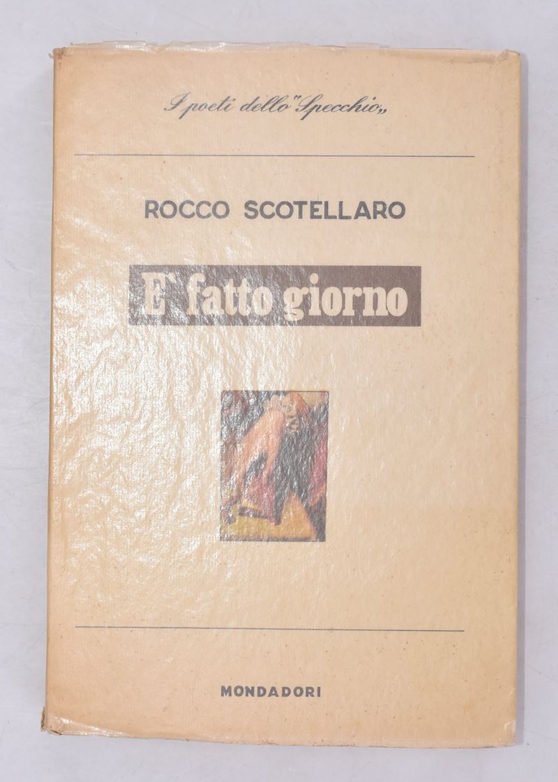 Scotellaro, Rocco. È Fatto Giorno (1940-1953). 1954.