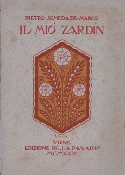 Someda De Marco, Pietro. il Mio Zardin. 1926.