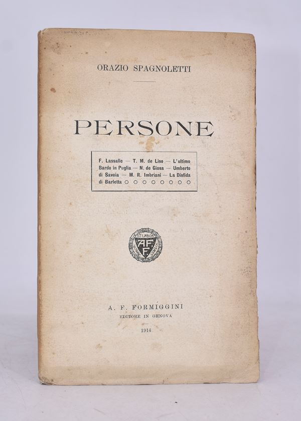 SPAGNOLETTI, Orazio. PERSONE. 1914.  - Auction Ancient and rare books, italian first editions of 20th century - Bertolami Fine Art - Casa d'Aste