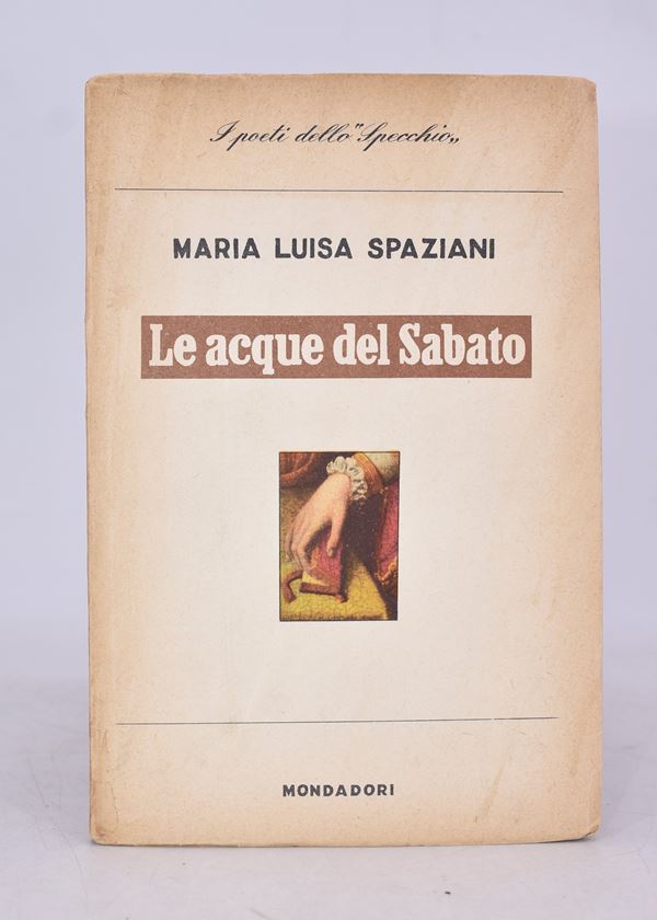 SPAZIANI, Maria Luisa. LE ACQUE DEL SABATO. 1954.