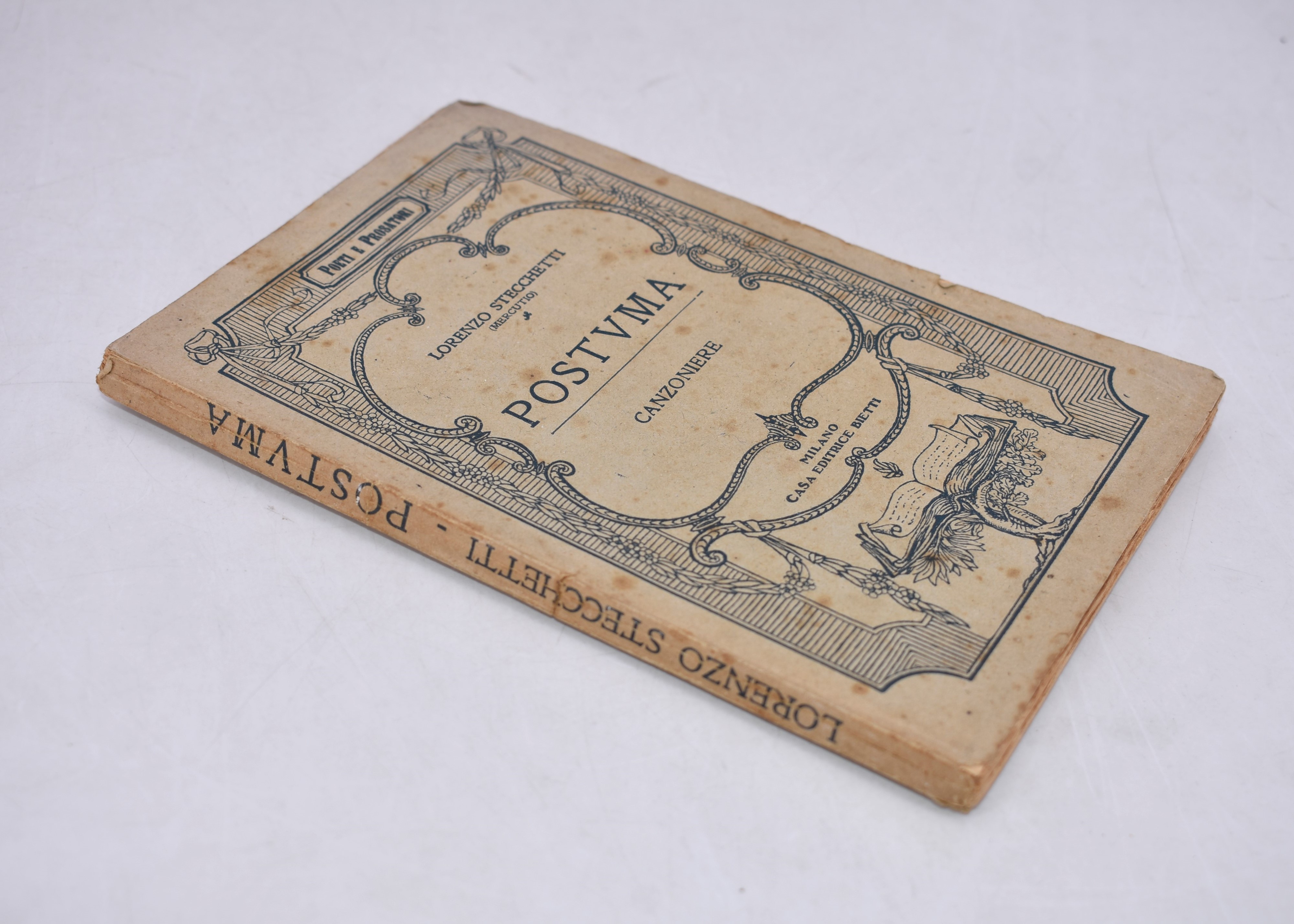 Stecchetti, Lorenzo (mercutio). Postuma. Canzoniere. 1928.